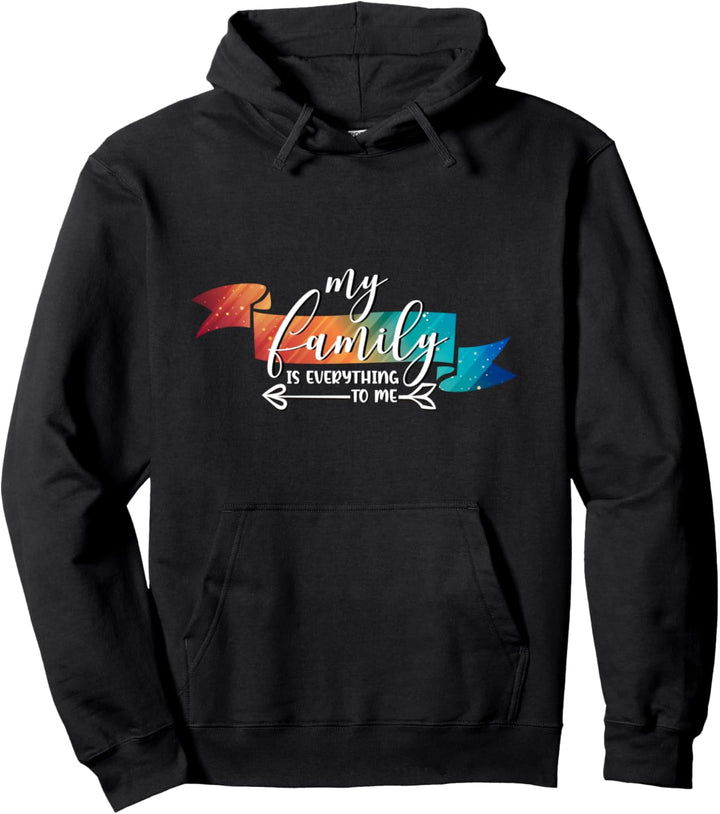 Meine Familie ist alles für mich Pullover Hoodie