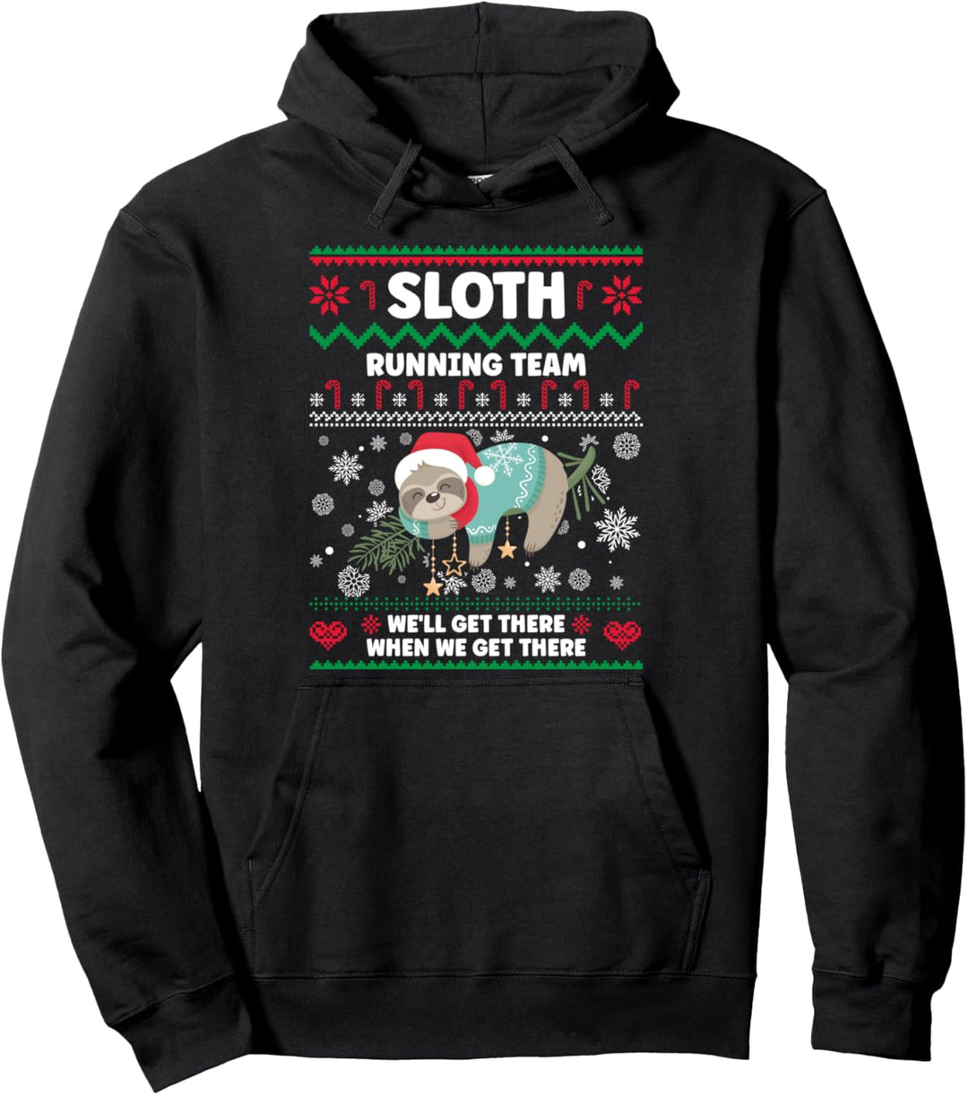 Sloth Running Team We'll There Ugly Xmas Sweater Pullover Hoodie