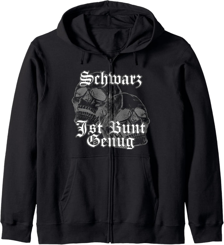 Schwarz Ist Bunt Genug - Schwarz Liebende Metal Fans Gothic Kapuzenjacke