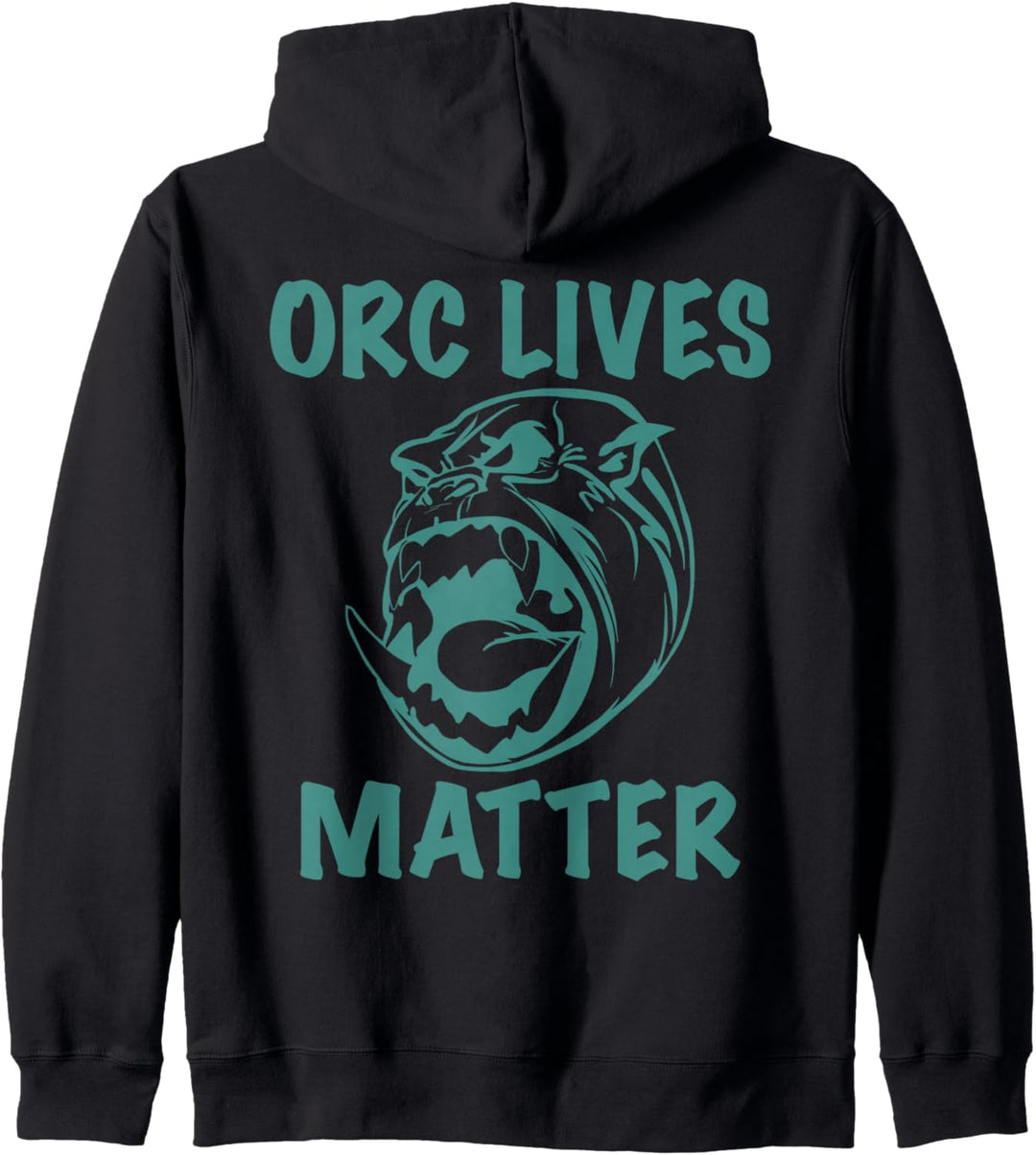 Orc Lives Matter - Ork Krieger Charakter Kapuzenjacke