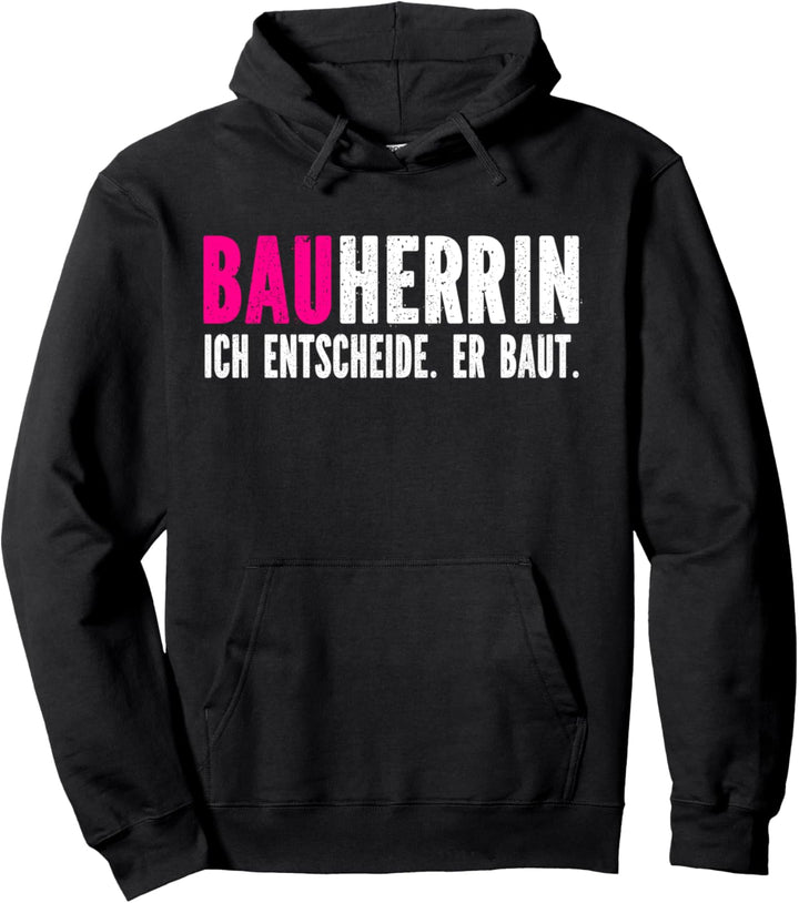Bauherrin 2021 Häuslebauer Geschenk I Hausbau Handwerker Pullover Hoodie