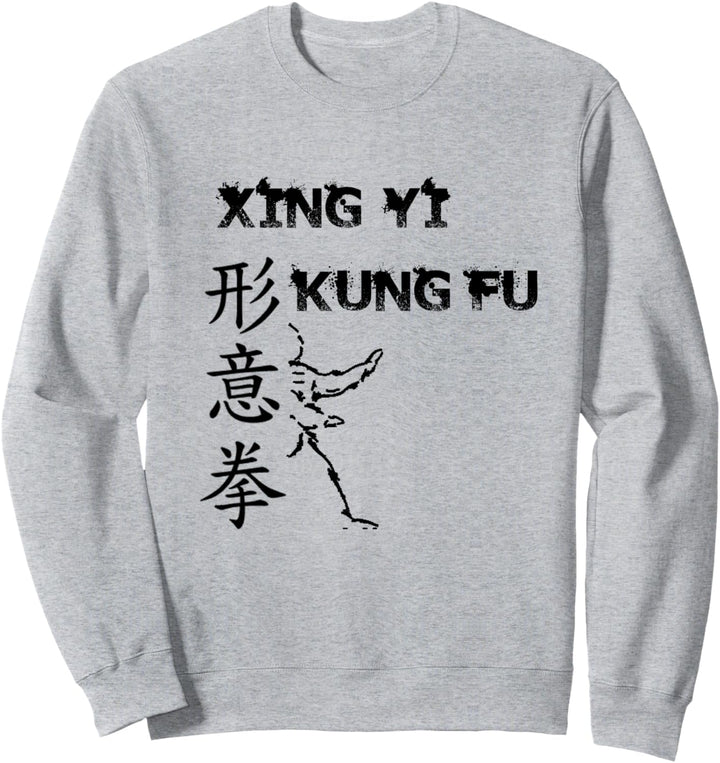 Xing Yi Quan Kung Fu Sweatshirt