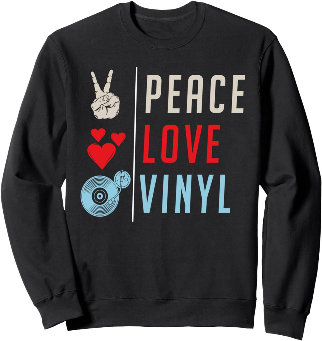 Peace Love Schallplattenspieler aus Vinyl Sweatshirt