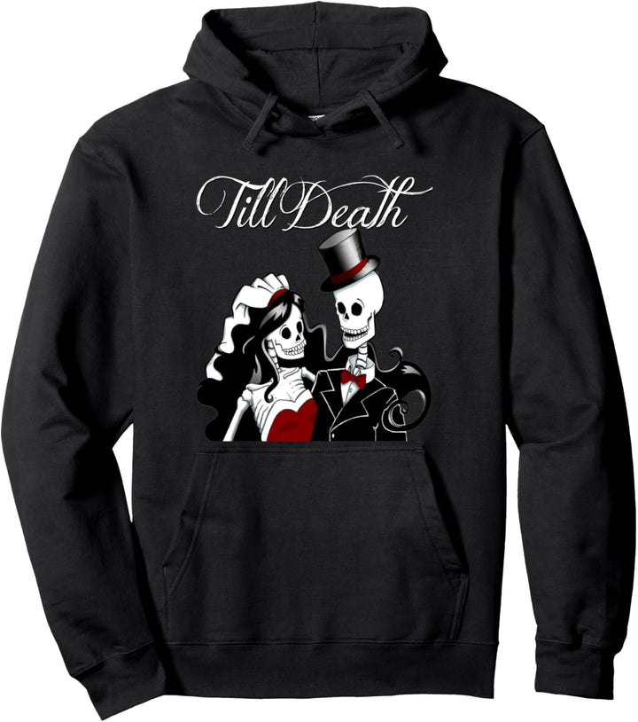 Halloween Hochzeit Gothic Braut Bräutigam Skelett bis zum Tod Pullover Hoodie