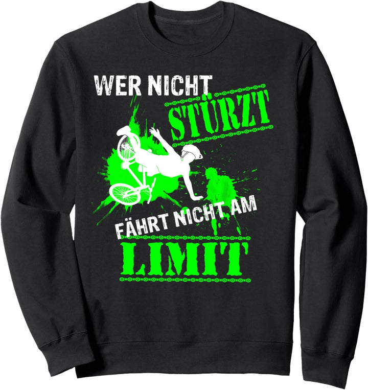 Wer nicht Stürzt Downhill MTB Mountain bike BMX Outfit Biker Sweatshirt