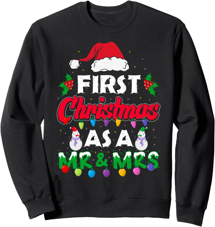 First Christmas As Mr & Mrs 2021 Brautpaar Sweatshirt