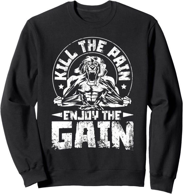 Löwe Workout Pain Beast Gym Gain Fitness Motivation Muskeln Sweatshirt