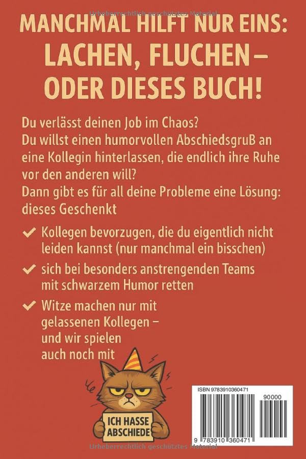 Abschieds-Wahnsinn: Das Mitmachbuch für Kolleg:innen, die endlich ihre Ruhe wollen, Taschenbuch