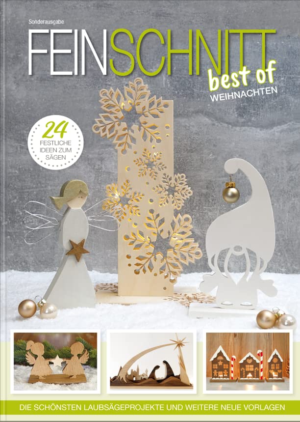 FEINSCHNITTkreativ Best-of-Weihnachten – 24 festliche Ideen zum Sägen | Moderne Laubsägevorlagen für