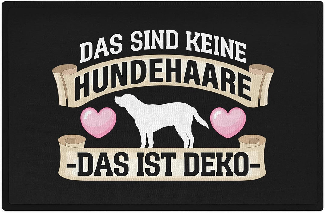 Trendation - Das Sind Keine Hundehaare Das Ist Deko Lustige Fussmatte Hund Spruch Geschenk 60x40 cm