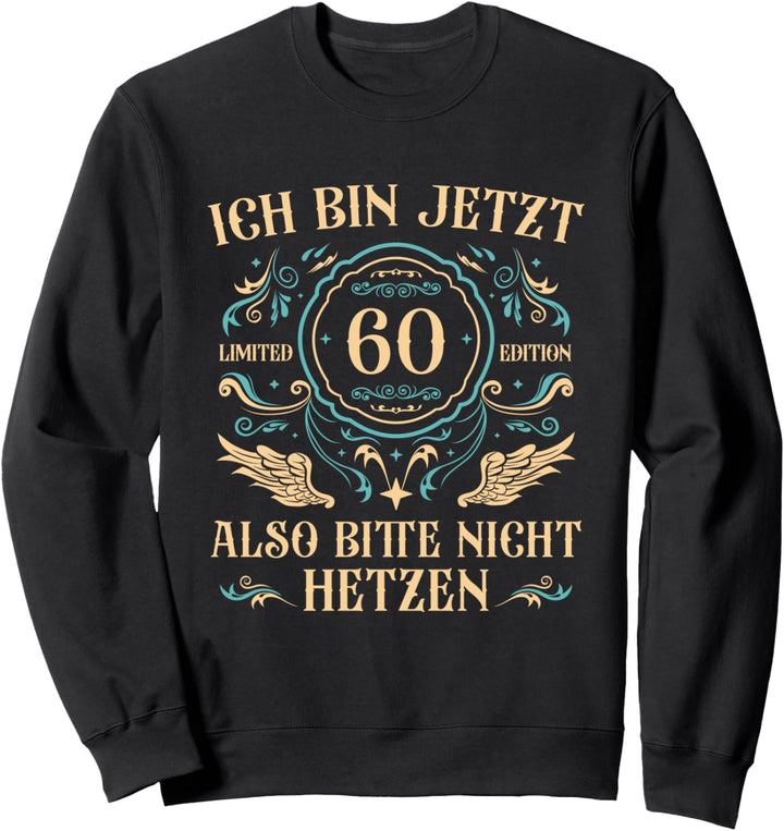 60 Jahre alt 60er Papa 60. Geburtstag Sweatshirt