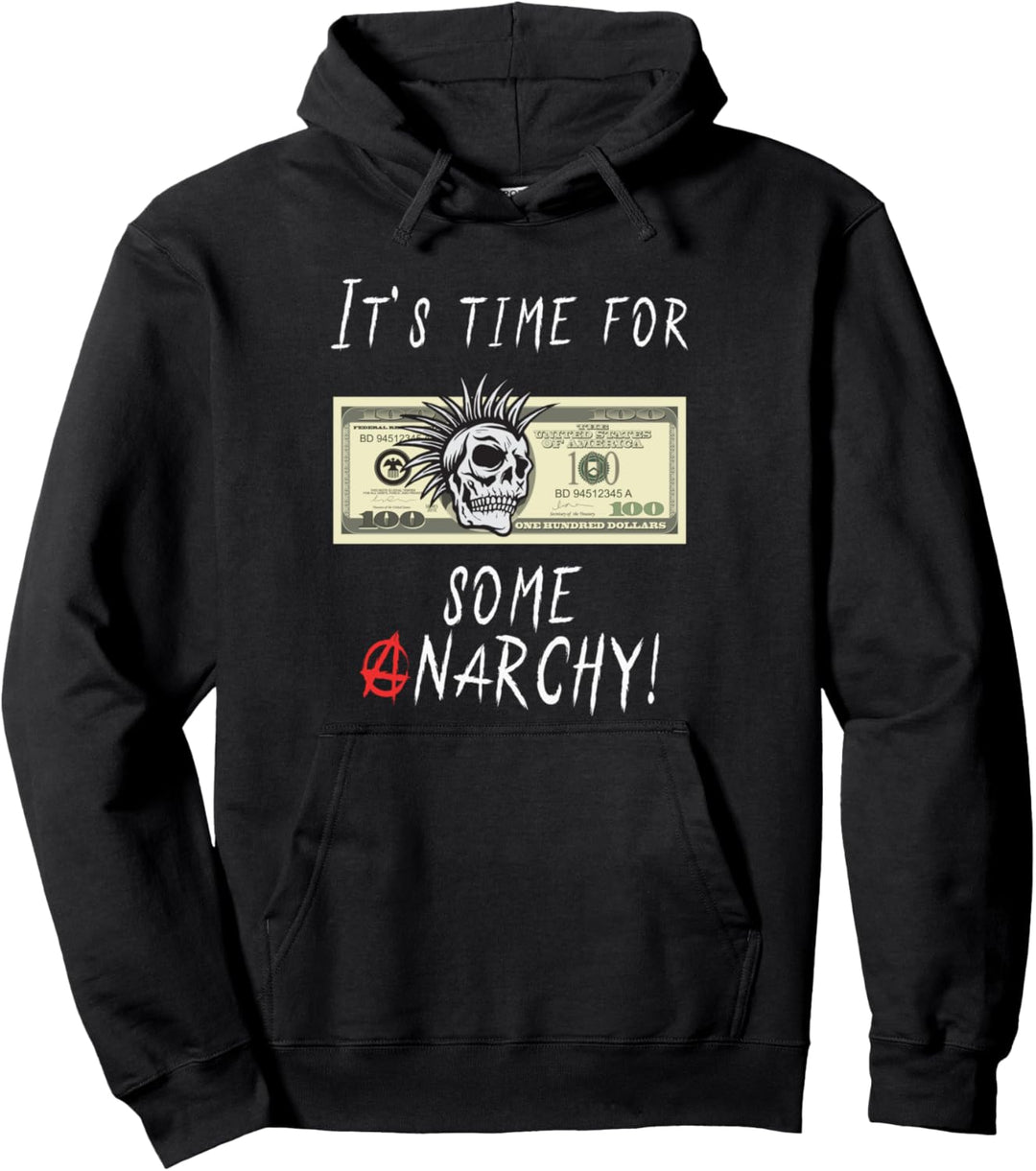 Anarchie, Money, Punks, Punkrock, Anarchie Pullover Hoodie