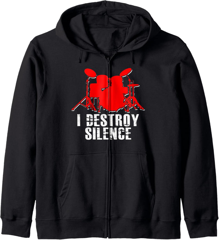 Drummer Drums Music I Destroy Silence Funny Gift idea Kapuzenjacke