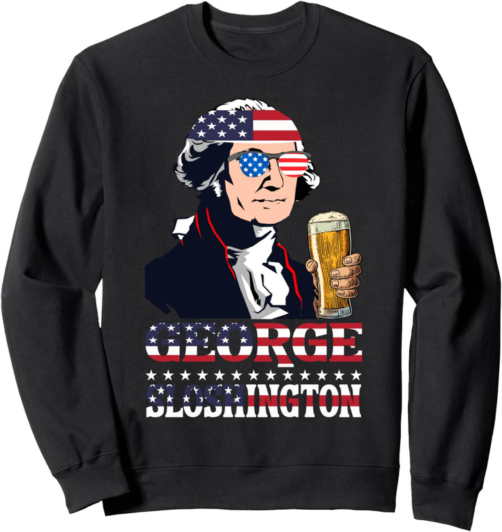 George Sloshington Juli 4. Juli USA US-Flagge Sweatshirt