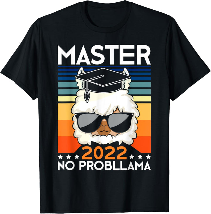 Master 2022 No Probllama Absolvent Master T-Shirt