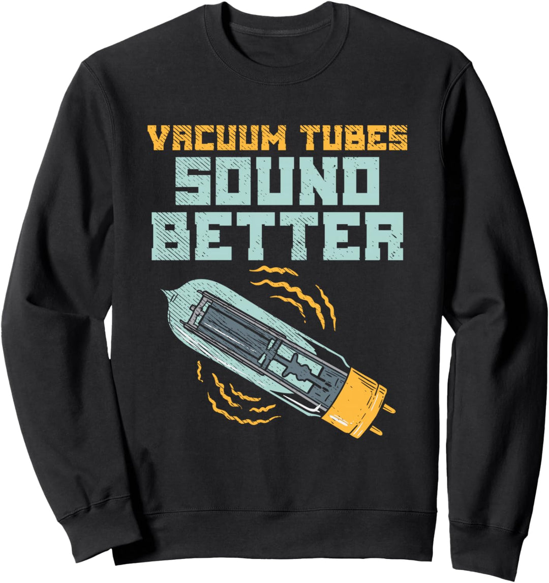 Vacuum Tubes Gitarrenverstärker Elektronenröhre Gitarristen Sweatshirt