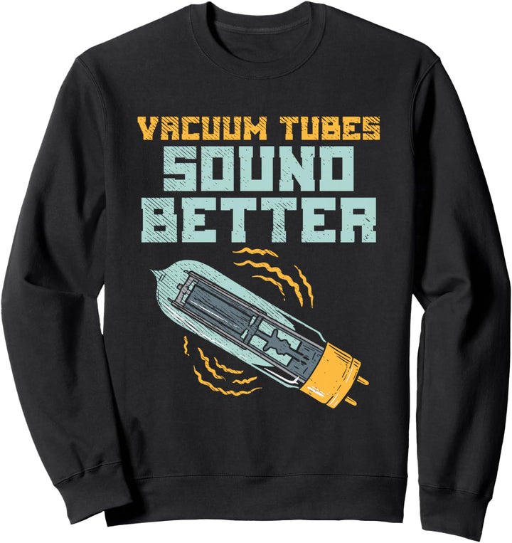 Vacuum Tubes Gitarrenverstärker Elektronenröhre Gitarristen Sweatshirt