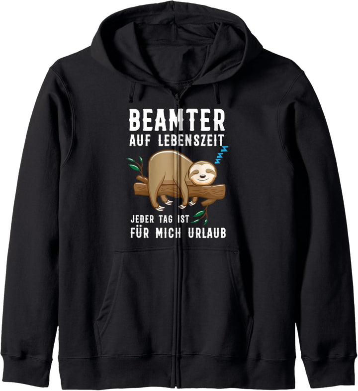 Beamter Beamte Faultier Kapuzenjacke