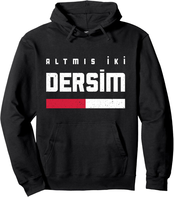 62 Dersim Türkei Tunceli Pertek Mazgirt Hozat Türkiye Pullover Hoodie