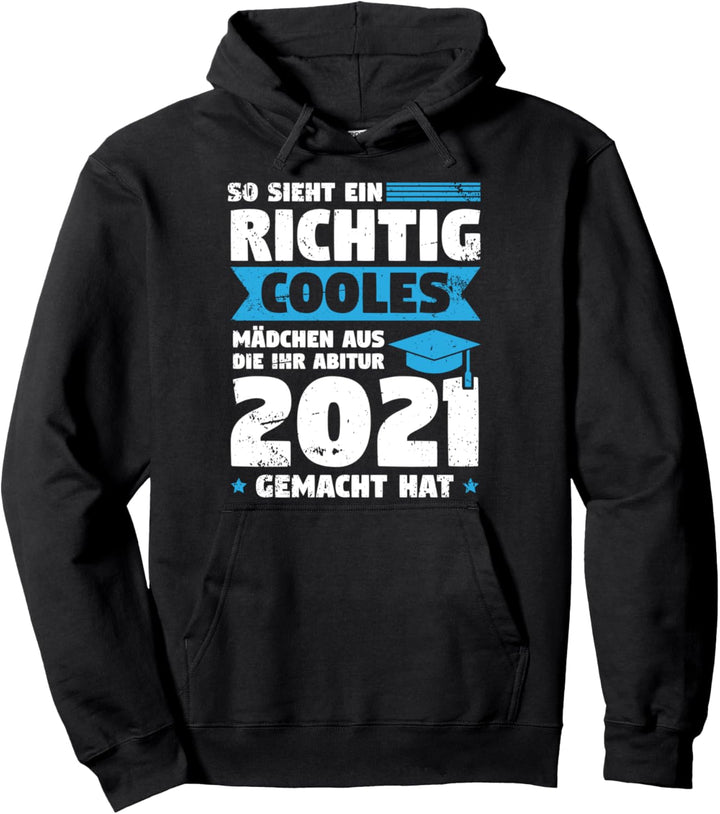 Abitur 2021 Abi Schulabschluss Pullover Hoodie