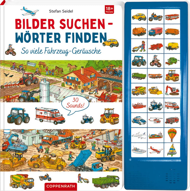 So viele Fahrzeug-Geräusche: 30 Sounds (Bilder suchen – Wörter finden), Pappband