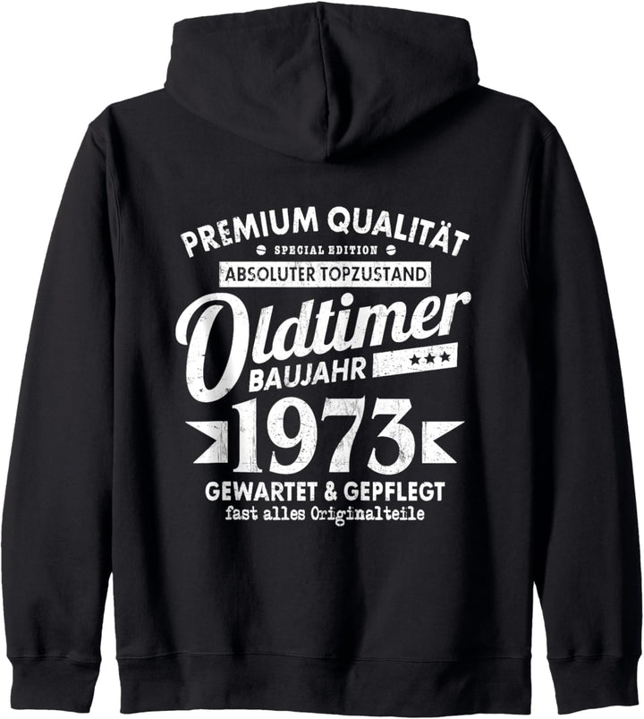 Oldtimer Baujahr 1973 Gewartet Gepflegt 50. Geburtstag Kapuzenjacke