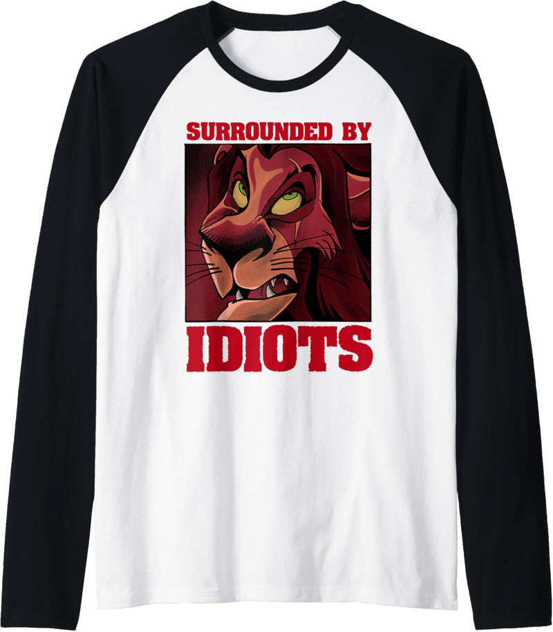 Disney The Lion King Scar Surrounded By Idiots Poster Raglan