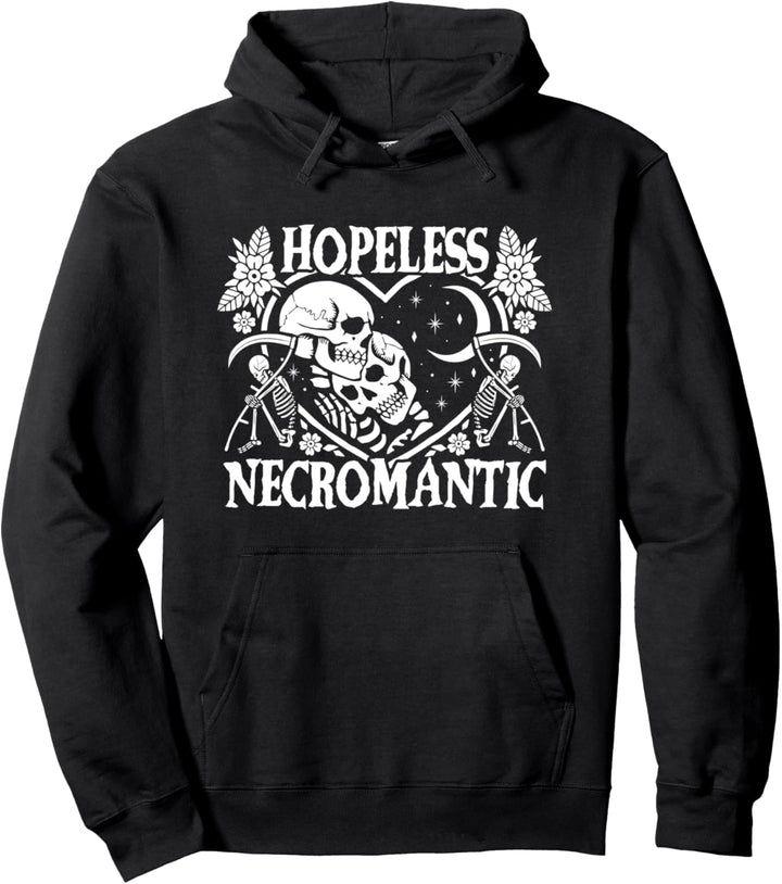 Hopeless Necromantic Death Positive Skeletons And Reapers Pullover Hoodie