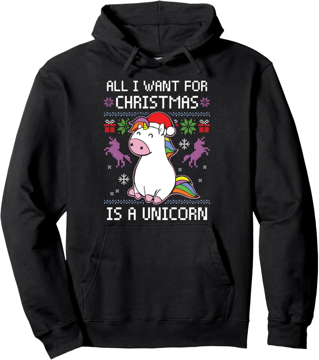 All I Want For Christmas Is A Unicorn Ugly Christmas Sweater Pullover Hoodie