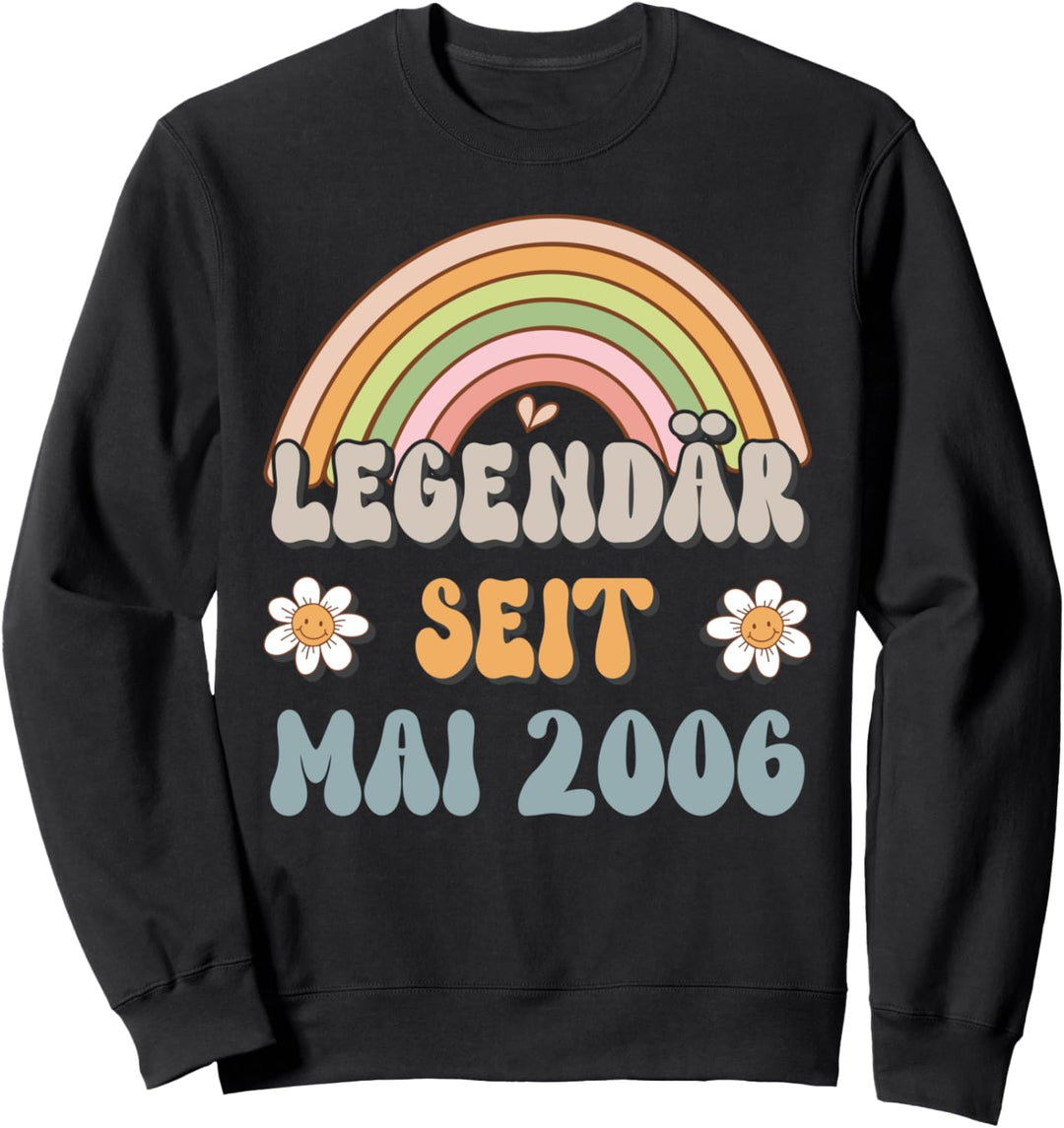 17. Geburtstag, 17 Jahre, legendär seit Mai 2006 Sweatshirt