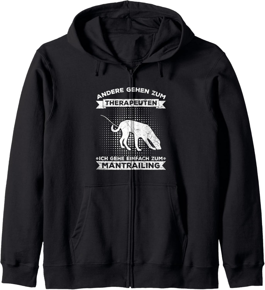 Andere Gehen Zum Therapeuten Ich Zum Mantrailing Suchhund Kapuzenjacke