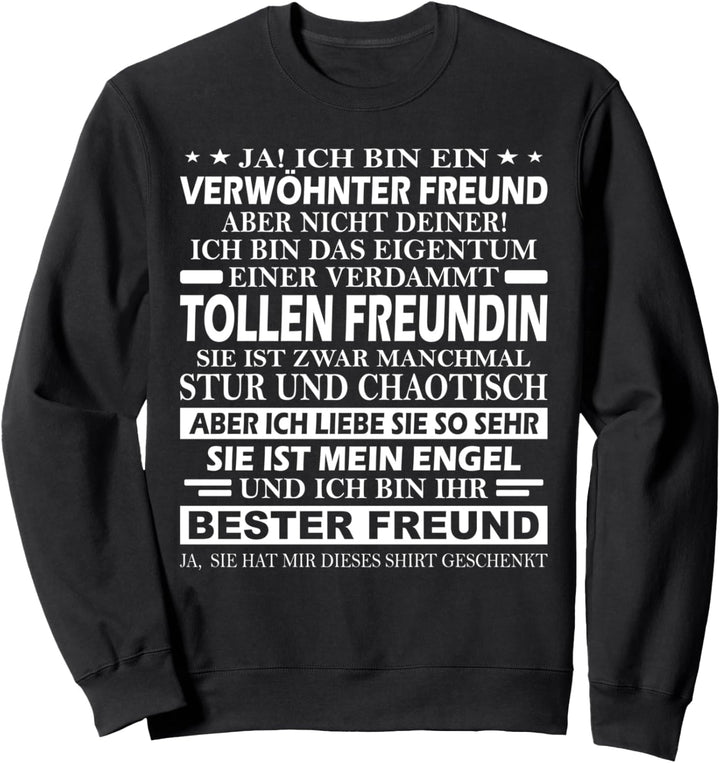 Partner Für Paare Geliebter Pärchen Verwöhnter Freund Sweatshirt