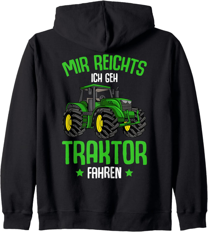 Mir reichts ich geh Traktor fahren Kinder Junge Trecker Kapuzenjacke