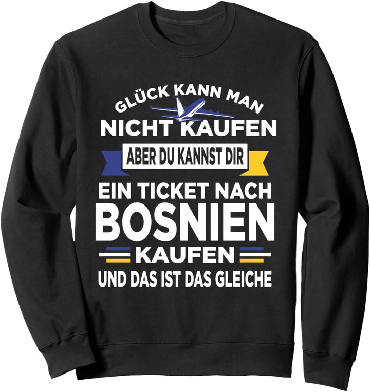 Bosnisch Bosnier Bosnien Sweatshirt