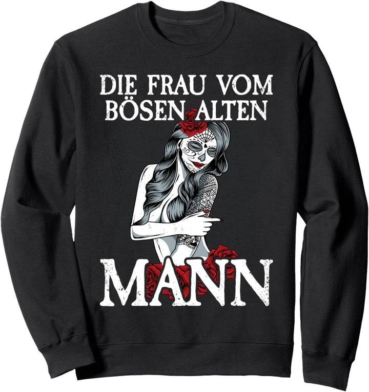 Böser Alter Mann I Für Frauen I Frau vom bösen alten Mann Sweatshirt