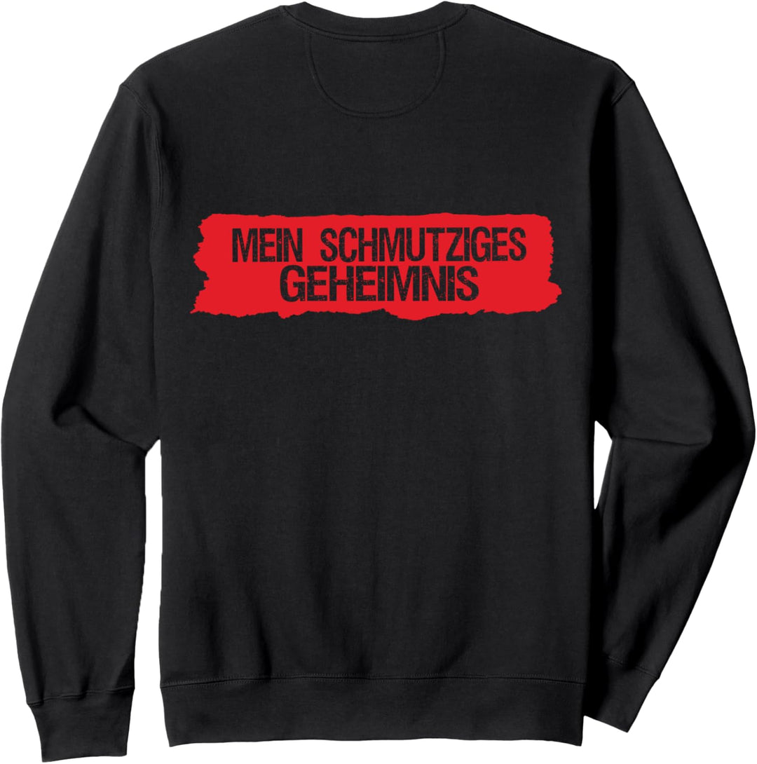Lustiges Hinten steht auch was - Hinten steht auch wat Sweatshirt