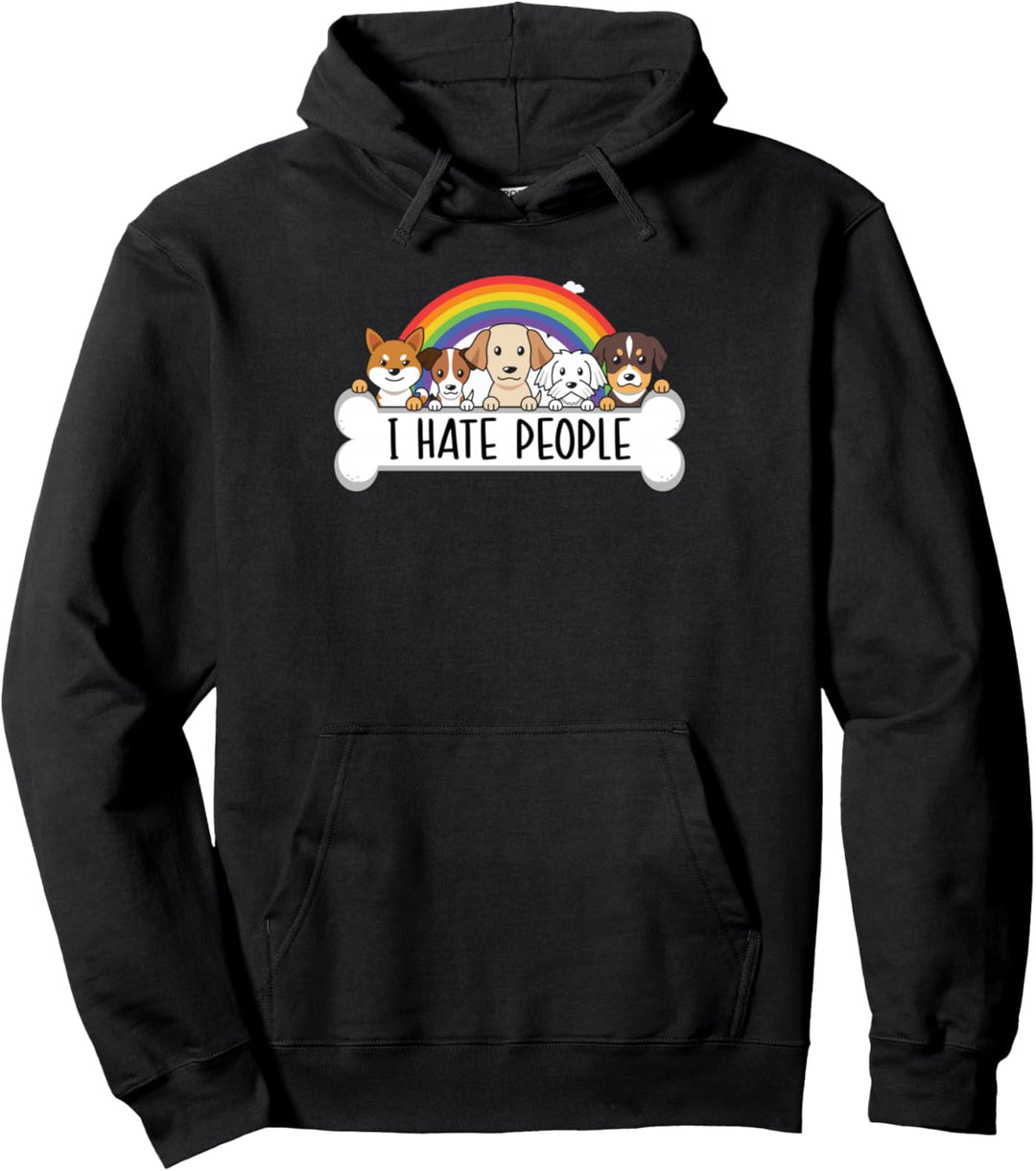 Niedlicher Hund – I Hate People Pullover Hoodie