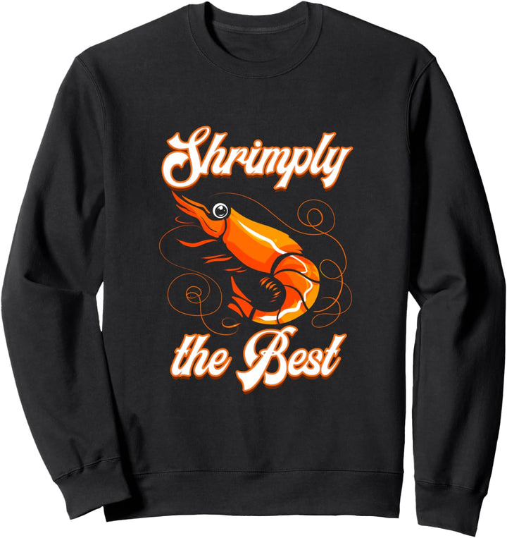 Lustiges Garnelen Essen Shrimp Design für Meeresfrüchte Koch Sweatshirt