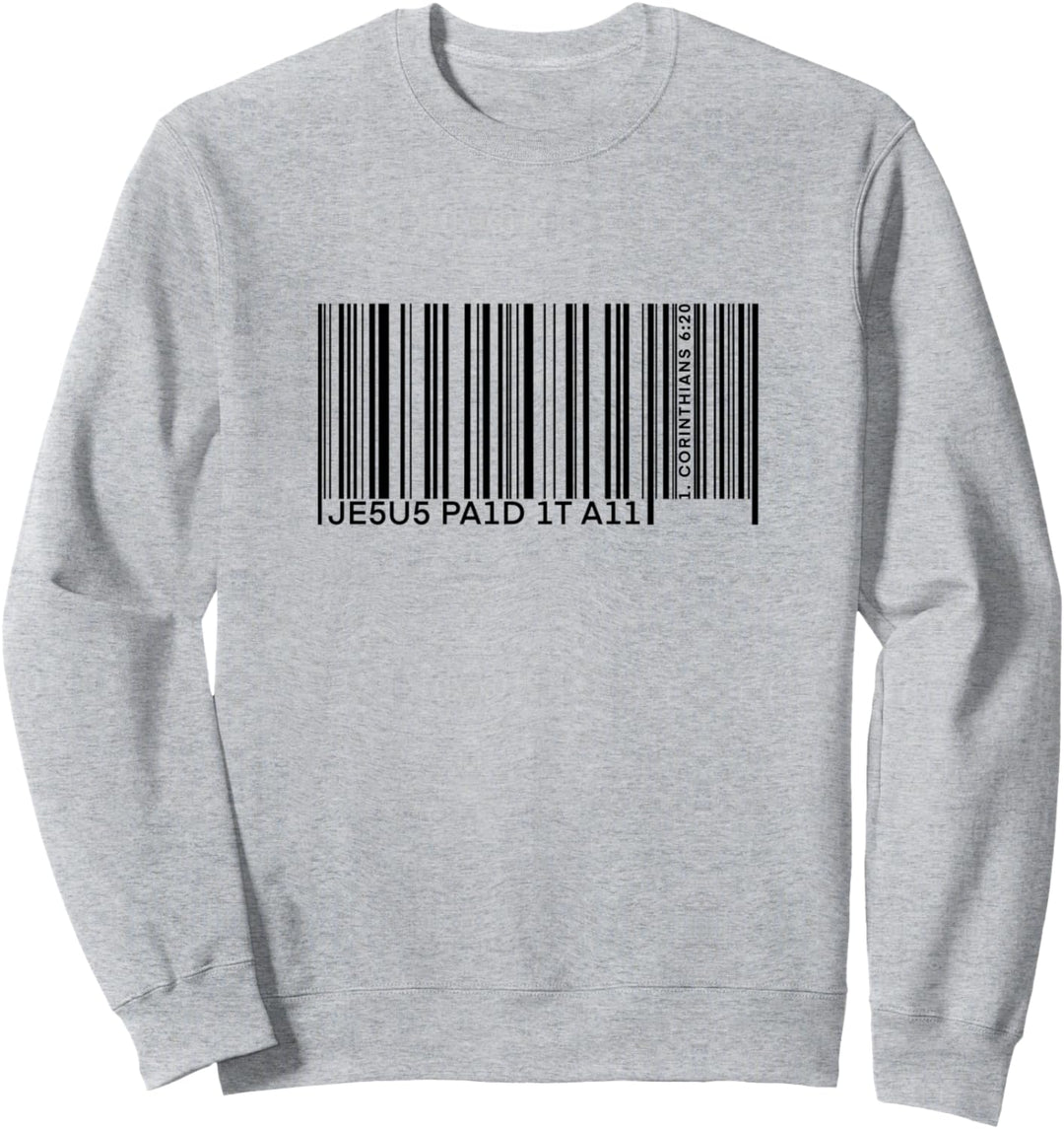 Jesus paid it all Christian Statement love of God T-Shirt Sweatshirt