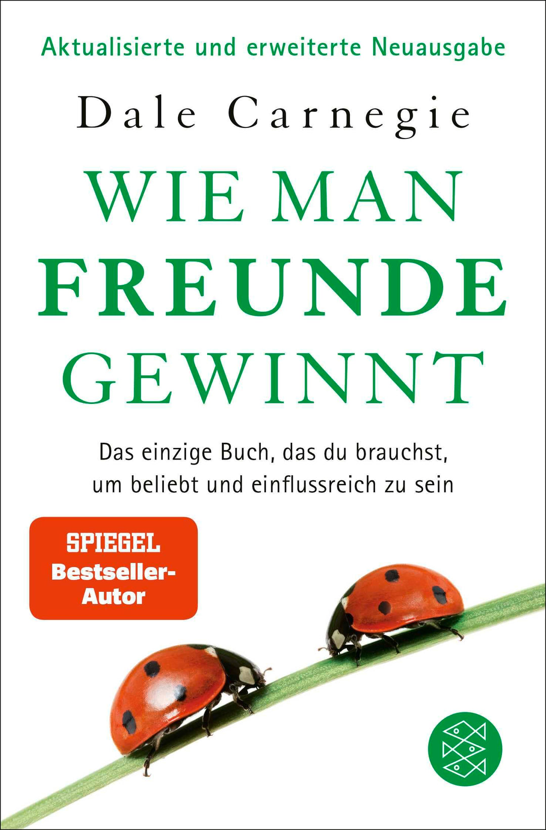 Wie man Freunde gewinnt: Das einzige Buch, das du brauchst, um beliebt und einflussreich zu sein | D