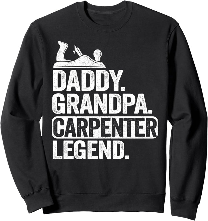 Papa Opa Zimmermann Legende Woodworker Papa Holzbearbeitung Sweatshirt