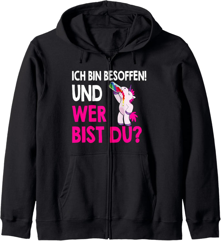 Ich bin besoffen und wer bist du Einhorn Biermarke Kapuzenjacke