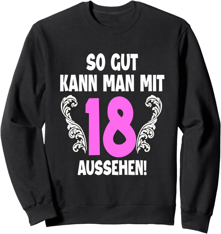 18 Jahre Tshirt Frauen Jahrgang 2004 Geboren 18. Geburtstag Sweatshirt