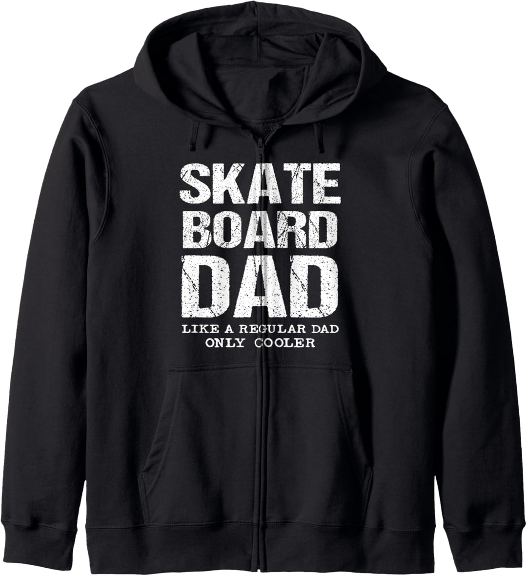 Skateboard Papa Wie Ein Normaler Vater Nur Cooler Lustiges Kapuzenjacke