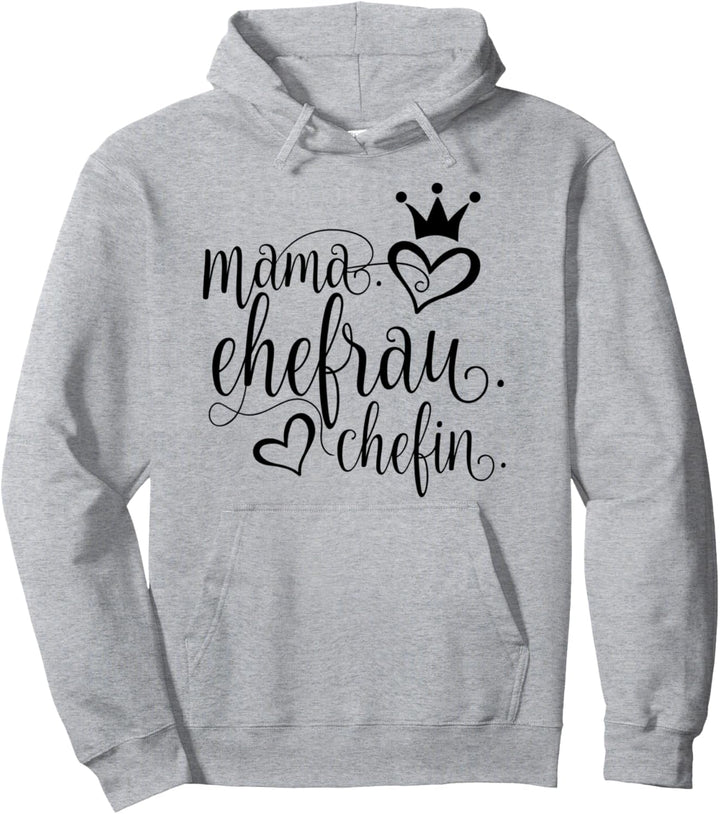 Mama Ehefrau Chefin Witzig Muttertag Boss Geschenk Pullover Hoodie