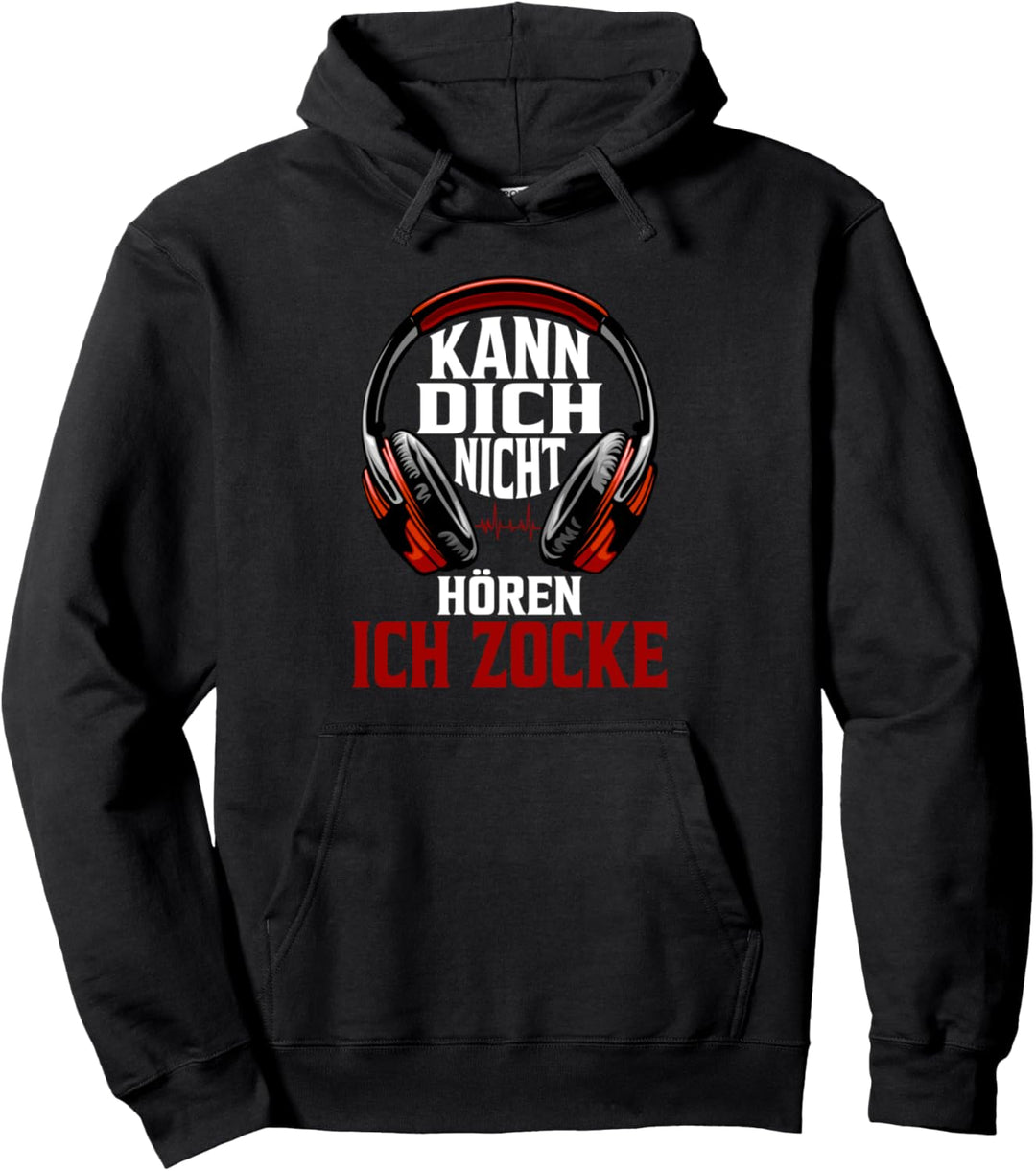 Kann dich nicht hören ich zocke Video Game Spieler Zockerin Pullover Hoodie