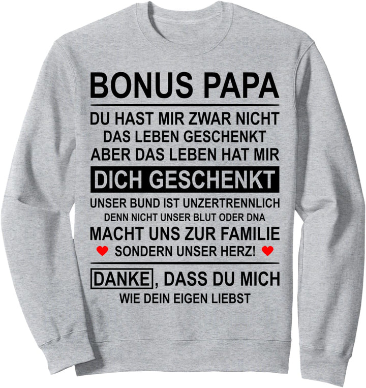 Bonus Papa Stiefvater Spruch Ersatzpapa Vaterschaft Vatertag Sweatshirt