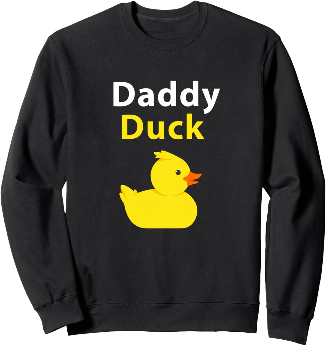 Funny Daddy Duck Rubber Duck Papa Ente Sweatshirt