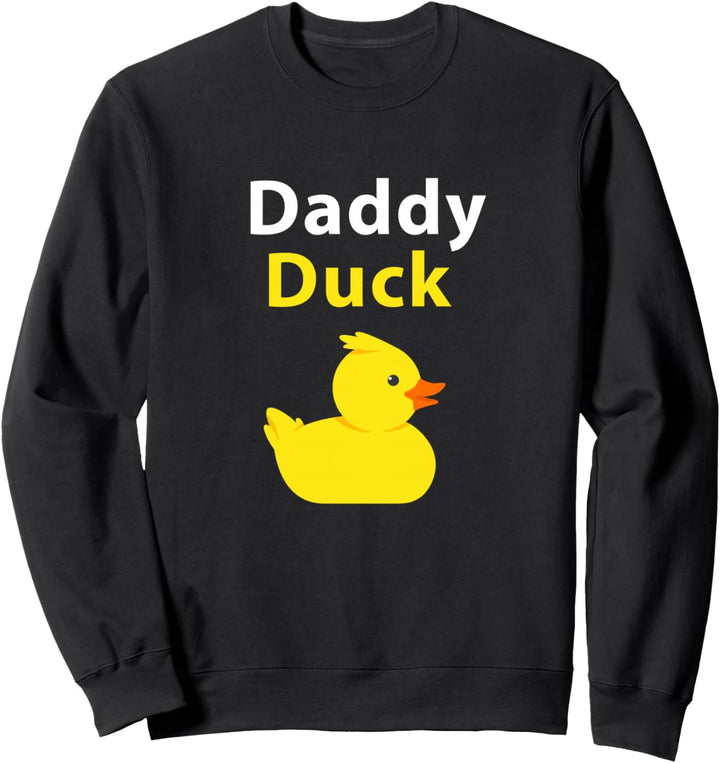 Funny Daddy Duck Rubber Duck Papa Ente Sweatshirt