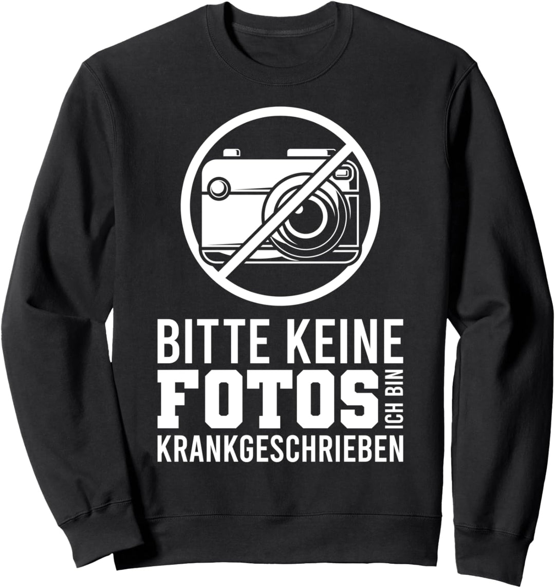 Ich Bin Krankgeschrieben I Krank Blau Machen Festival Sweatshirt